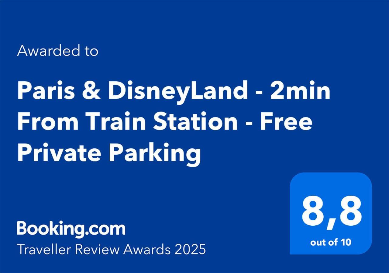 Paris & Disneyland - 2Min From Train Station - Free Private Parking Вилие-сюр-Марн Екстериор снимка
